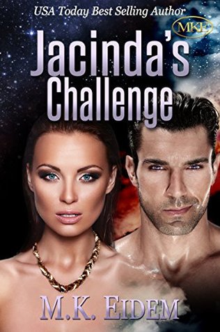 Jacinda's Challenge by MK Eidem