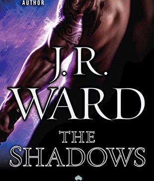 The Shadows by JR Ward