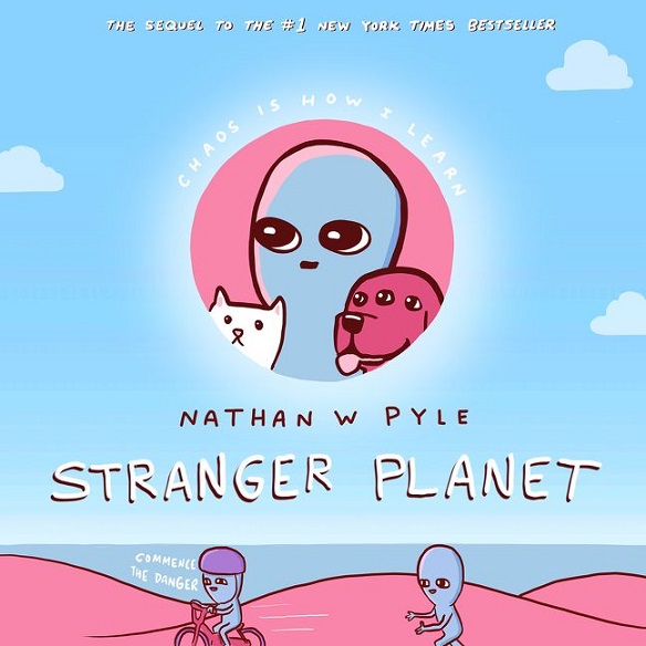Cover for Stranger Planet by Nathan W. Pyle