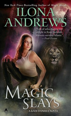 Cover for Magic Slays by Ilona Andrews