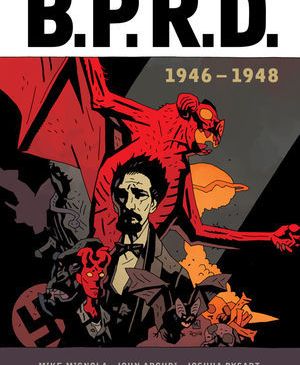 Cover for B.P.R.D. 1946-1948 by Mike Mignola