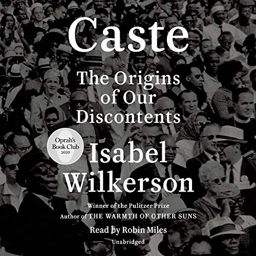 Cover for Caste: The Origins of Our Discontents by Isabel Wilkerson