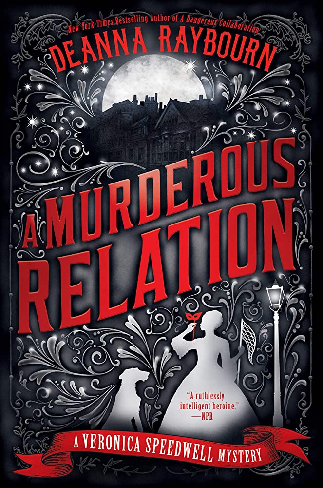 Cover for A Murderous Relation by Deanna Raybourn