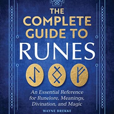 Cover for The Complete Guide to Runes by Wayne Brekke